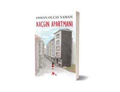 Kaçgın Apartmanı – Osman Olcay Yaman