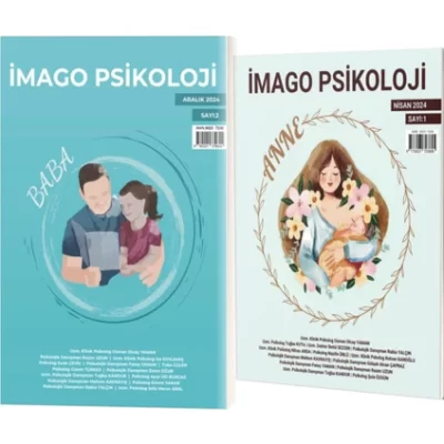 Imago Psikoloji Sayı:1 Anne ve Sayı: 2 Baba
